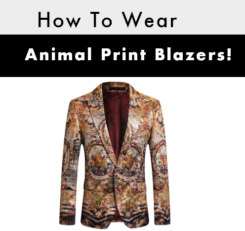 How to Wear an Animal Print Blazer